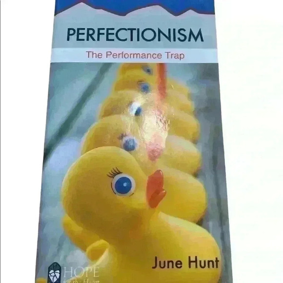 Perfectionism by June Hunt - Picture 1 of 2